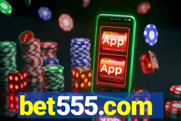 bet555.com