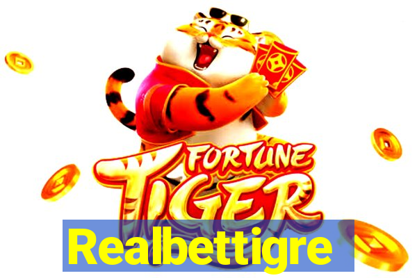 Realbettigre