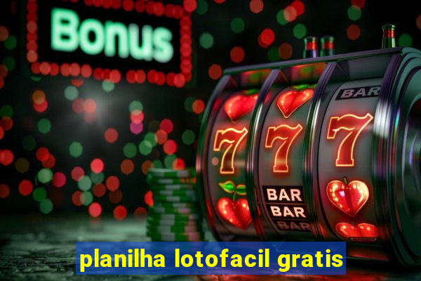 planilha lotofacil gratis