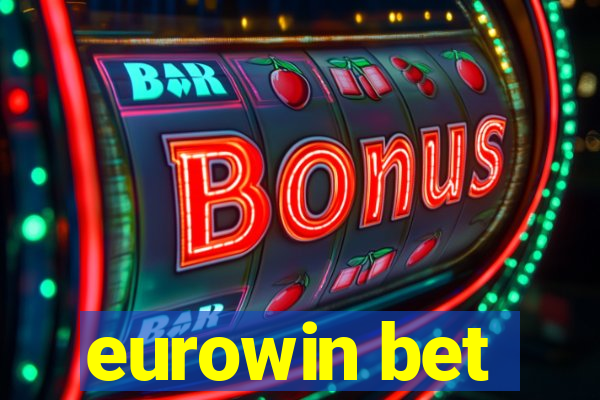 eurowin bet