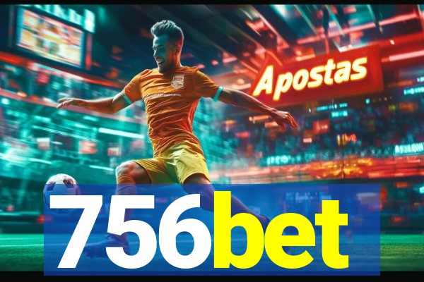 756bet