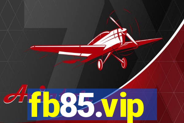 fb85.vip