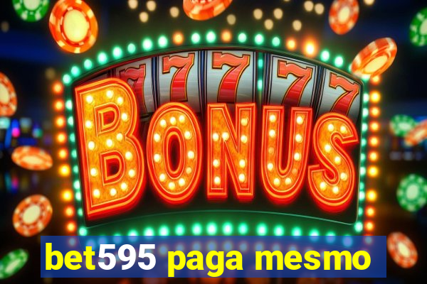 bet595 paga mesmo