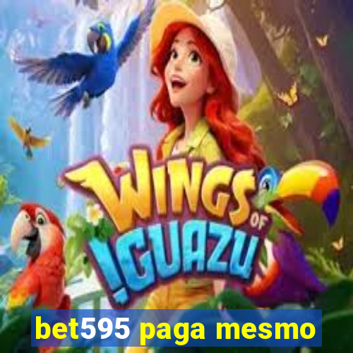 bet595 paga mesmo