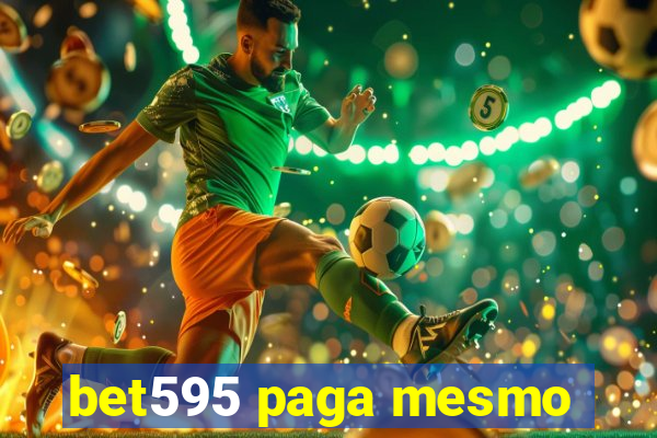 bet595 paga mesmo