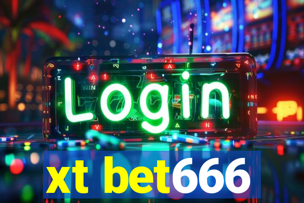 xt bet666