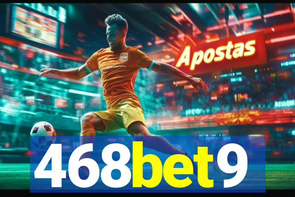 468bet9