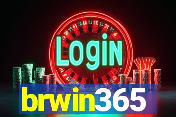 brwin365