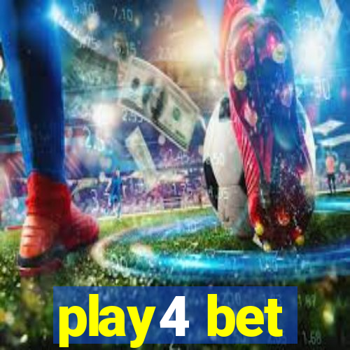 play4 bet