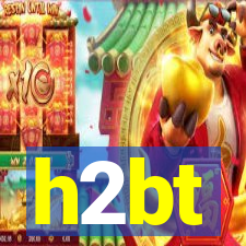 h2bt