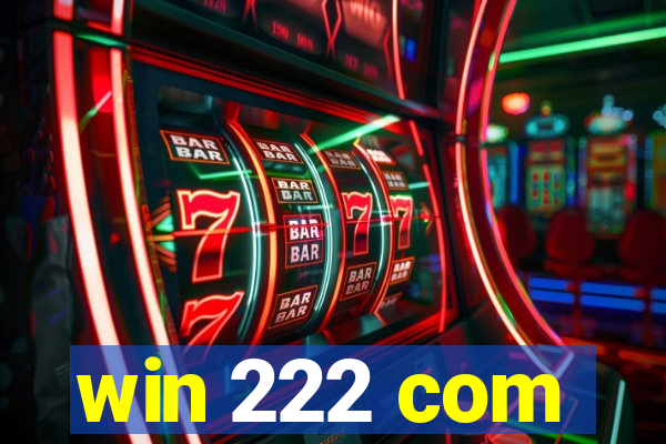 win 222 com