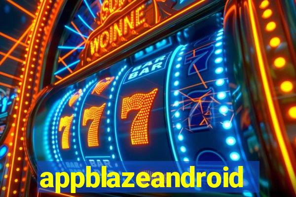 appblazeandroid