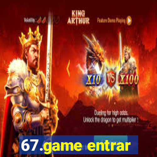 67.game entrar