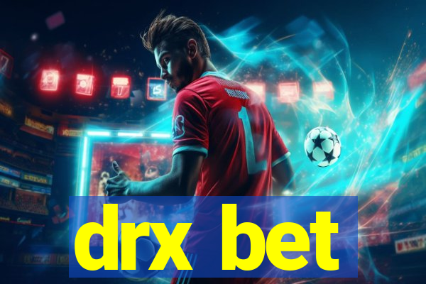 drx bet