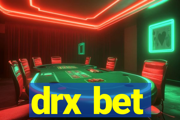 drx bet