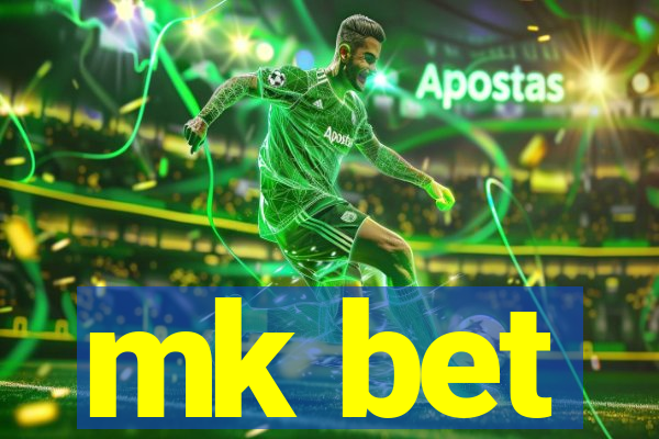 mk bet