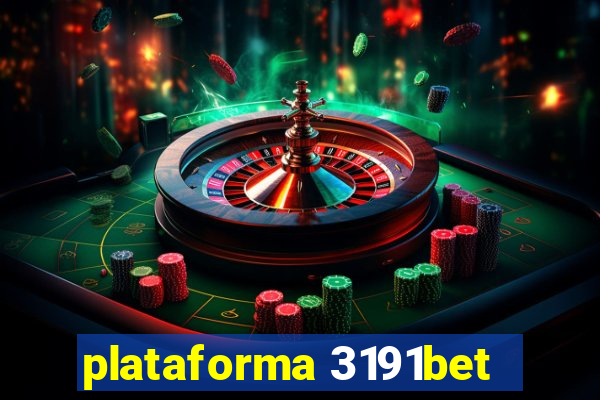 plataforma 3191bet