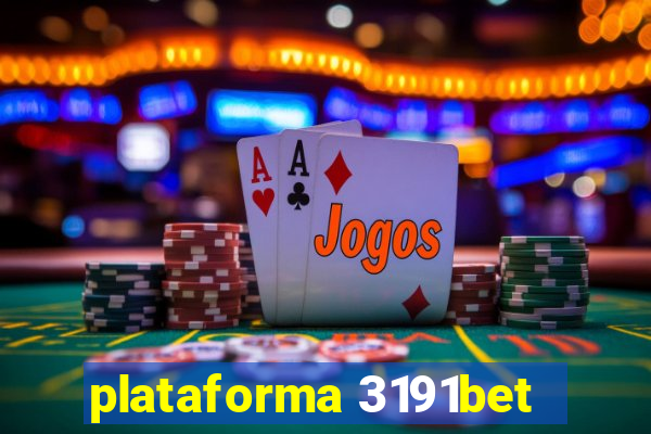 plataforma 3191bet