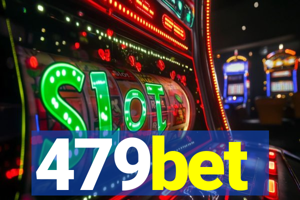 479bet