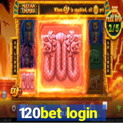 120bet login