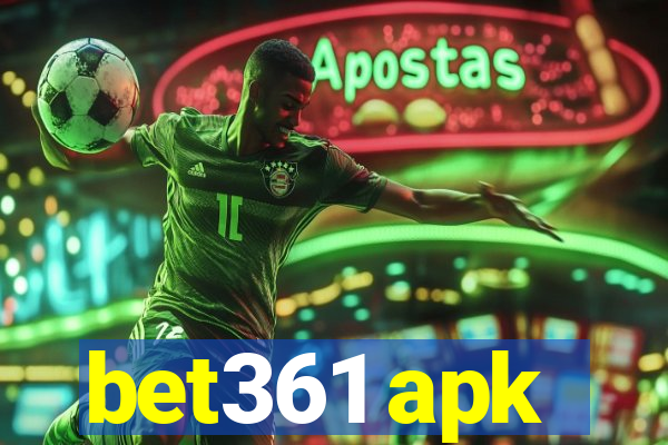 bet361 apk