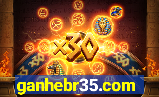 ganhebr35.com