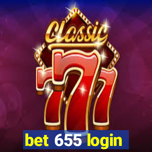 bet 655 login