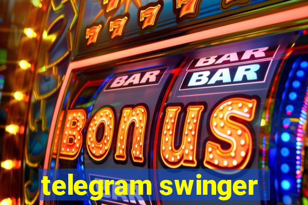 telegram swinger