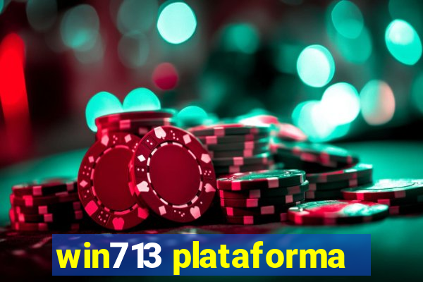 win713 plataforma