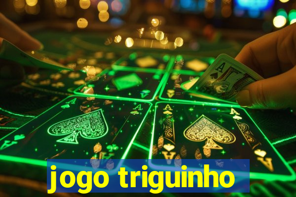 jogo triguinho