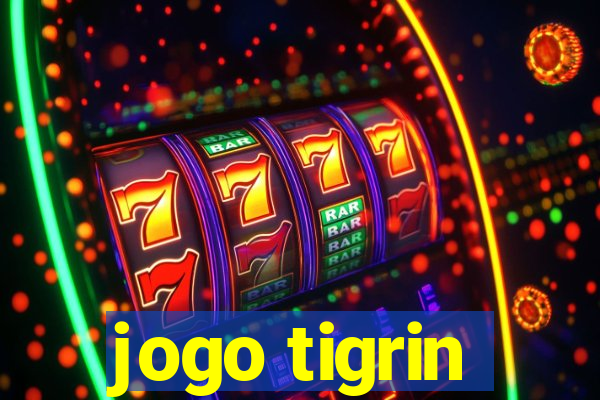 jogo tigrin