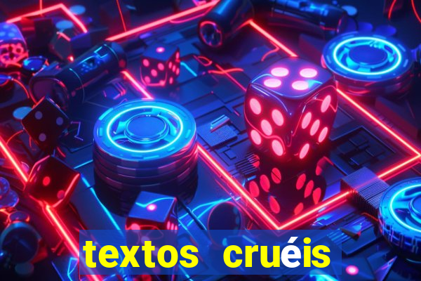 textos cruéis demais para serem lidos rapidamente pdf