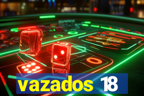 vazados 18