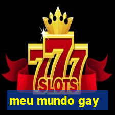 meu mundo gay