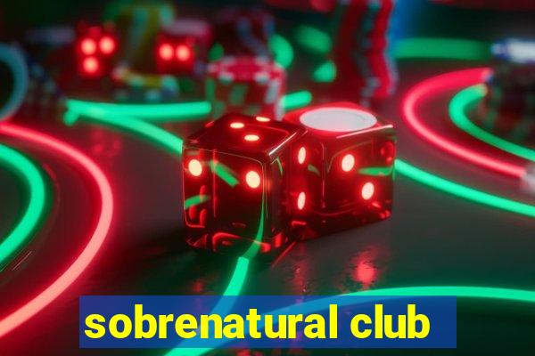 sobrenatural club