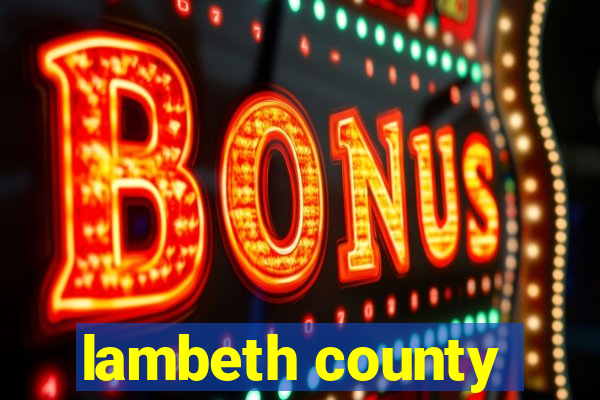 lambeth county