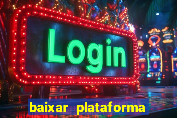 baixar plataforma 234 vip