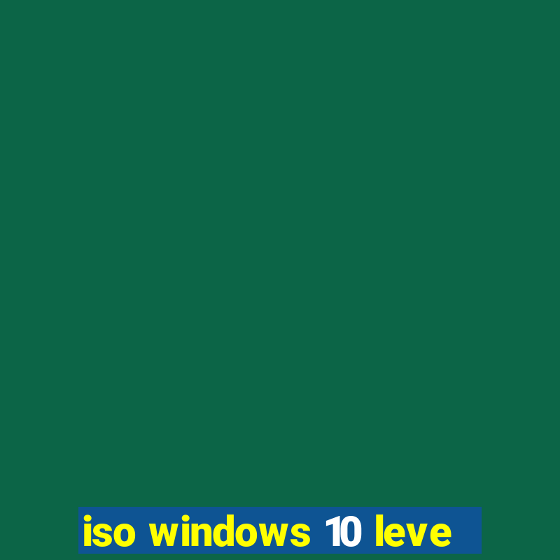 iso windows 10 leve