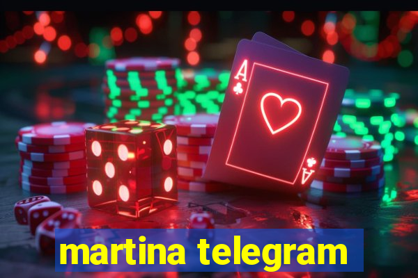 martina telegram