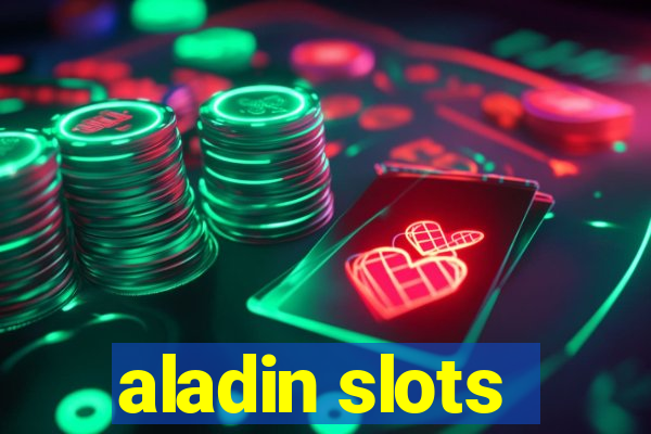 aladin slots