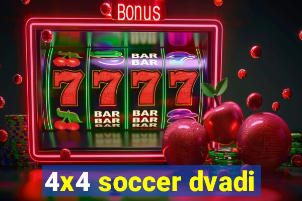 4x4 soccer dvadi