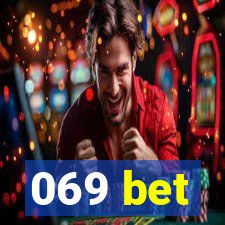 069 bet