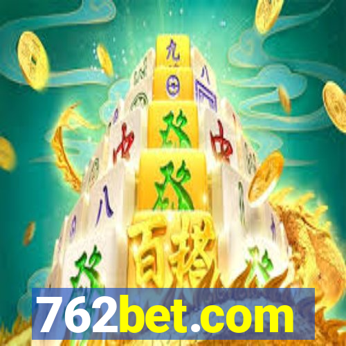 762bet.com