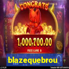 blazequebrou