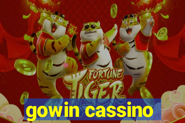 gowin cassino