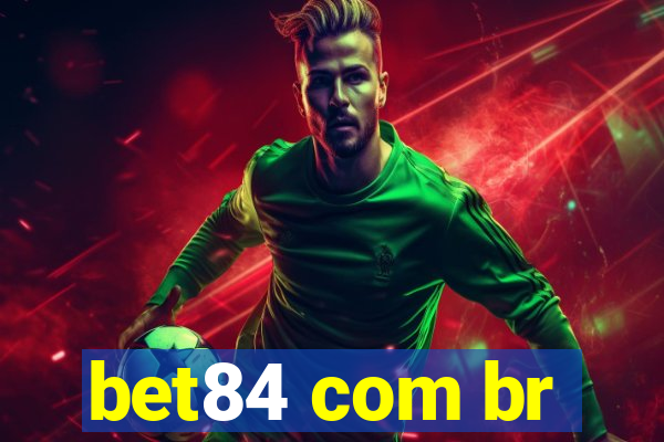 bet84 com br