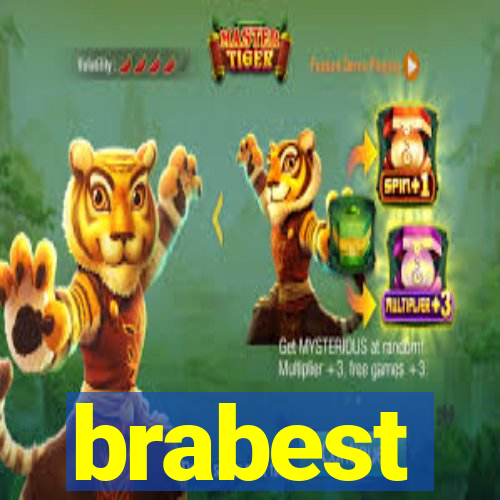 brabest