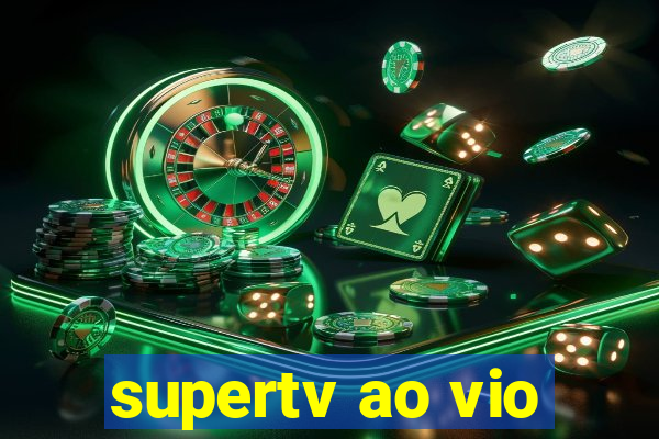 supertv ao vio