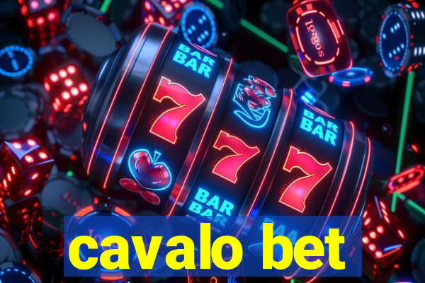 cavalo bet