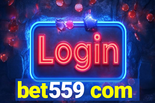 bet559 com